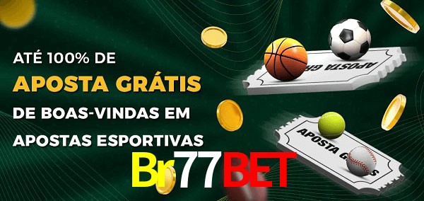 Br77Bet Ate 100% de Aposta Gratis